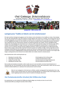 Lezingencyclus `Traditie en historie van het schutterswezen` 26e