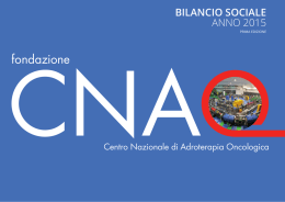 Bilancio Sociale 2015 - Centro Nazionale di Adroterapia Oncologica