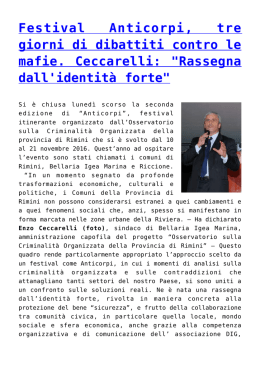Festival Anticorpi, tre giorni di dibattiti contro le mafie. Ceccarelli