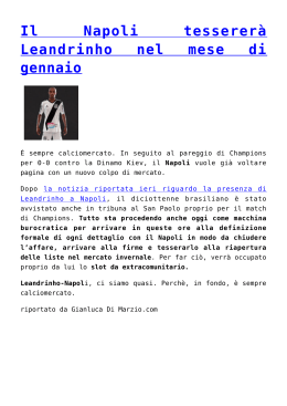 Il Napoli tessererà Leandrinho nel mese di gennaio