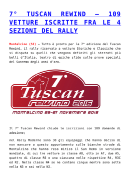 7° tuscan rewind – 109 vetture iscritte fra le 4 sezioni