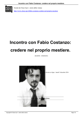 Incontro con Fabio Costanzo: credere nel proprio mestiere.