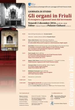 Gli organ i in Friuli - Istituto Regionale per il Patrimonio Culturale del
