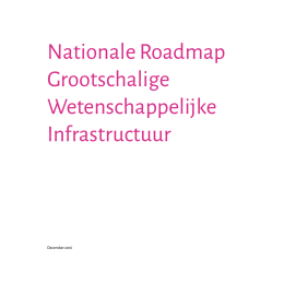 Roadmap Grootschalige wetenschappelijke infrastructuur