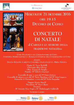 Mercoledì 21 dicembre, ore 19:15 Duomo di Como I Carols e le