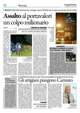 11 12 16 Treviso Il.Gazzettino la conta dopo l`assalto
