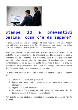 Stampe 3d e preventivi online: cosa c`è da sapere?