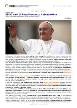 Gli 80 anni di Papa Francesco il rinnovatore