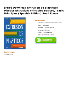 Plastics Extrusion: Principios Basicos/ Basic Principles