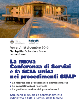 La nuova Conferenza di Servizi e la SCIA unica nei procedimenti