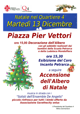 Martedì 13 Dicembre Piazza Pier Vettori