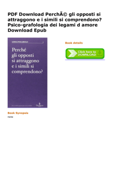 PDF PerchÃ© gli opposti si attraggono ei simili si