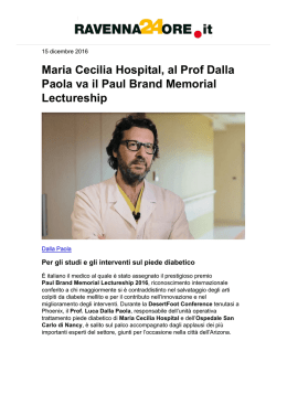 Maria Cecilia Hospital, al Prof Dalla Paola va il