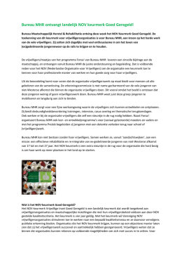 Bureau MHR ontvangt landelijk NOV keurmerk Goed Geregeld!