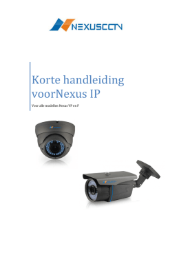 Nexus IP - NEXUSCCTV.nl NEXUSCCTV.nl