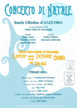 Giovedi` 22 Dicembre 2016 - Banda Cittadina di Gazzaniga