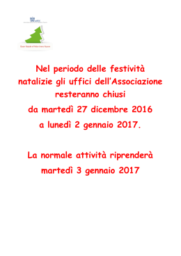 (Oggi): Chiusura degli uffici per il periodo natalizio