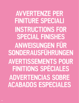 avvertenze per finiture speciali instructions for special