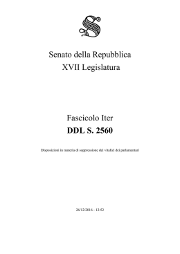 Senato della Repubblica XVII Legislatura Fascicolo Iter DDL S. 2560