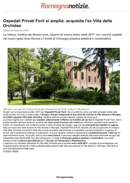 Ospedali Privati Forlì si amplia: acquisita l`ex Villa