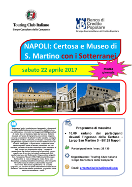 NAPOLI: Certosa e Museo di S. Martino con i Sotterranei sabato 22