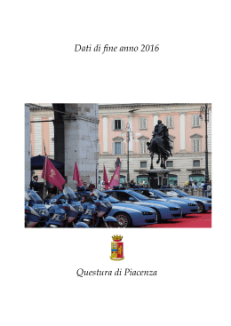 Dati di fine anno 2016 Questura di Piacenza