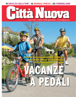 Anno LVII | n. 15/16 | 10-25 agosto 2013