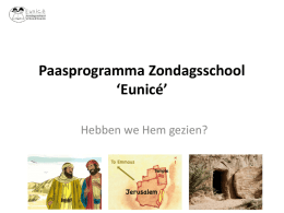 Paasprogramma Zondagsschool `Eunicé`