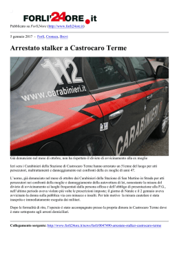Arrestato stalker a Castrocaro Terme