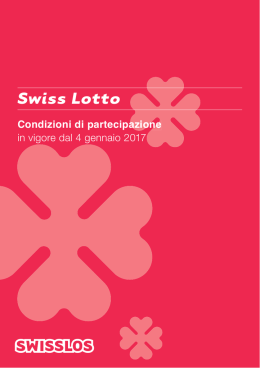 Condizioni di partecipazione Swiss Lotto in vigore dal
