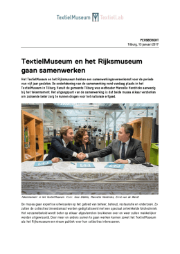 TextielMuseum en het Rijksmuseum gaan