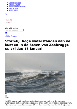 Stormtij: hoge waterstanden aan de kust en in de haven