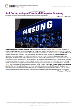 Sud Corea: nei guai l`erede dell`Impero Samsung