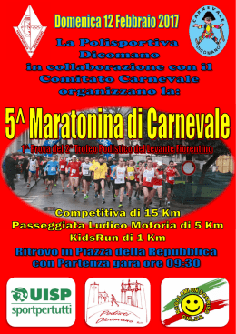 12 febbraio 5^ Maratonina di Carnevale - Dicomano