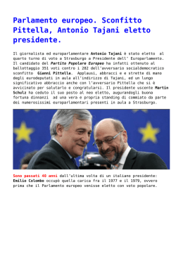 Parlamento europeo. Sconfitto Pittella, Antonio Tajani eletto