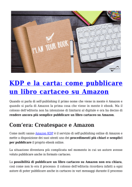 KDP e la carta: come pubblicare un libro cartaceo su Amazon