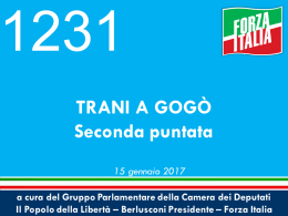 TRANI A GOGÒ Seconda puntata - Gruppo PDL – Berlusconi