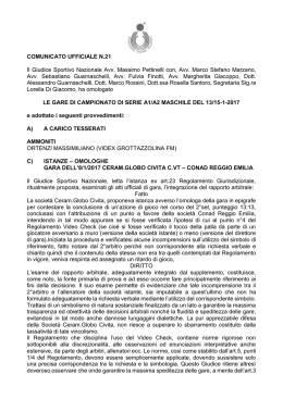 COMUNICATO UFFICIALE N.21 Il Giudice Sportivo