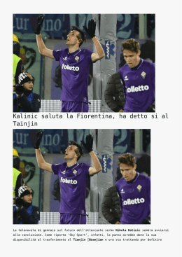 Kalinic saluta la Fiorentina, ha detto si al Tainjin