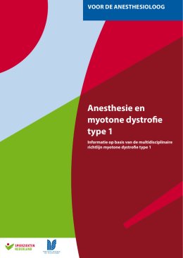 Informatie voor de anesthesioloog over myotone dystrofie
