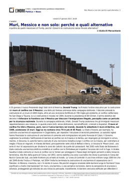 Muri, Messico e non solo: perché e quali alternative