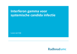 Interferron gamma voor systemische candida infectie 2