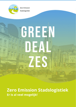 Zero Emission Stadslogistiek - Green Deal Zes