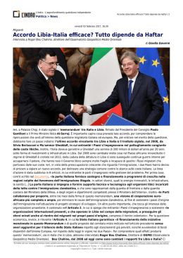 Accordo Libia-Italia efficace? Tutto dipende da Haftar