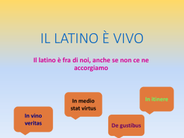 Il latino è vivo! IL LATINO E` VIVO!