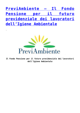 Il Fondo Pensione per il futuro previdenziale dei lavoratori