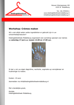 Workshop: Crèmes maken - Kledingbibliotheek Middelburg