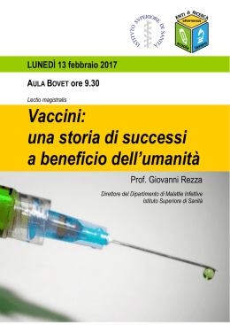 Vaccini: una storia di successi a beneficio dell`umanità