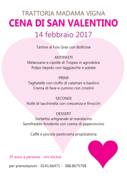 San Valentino 14 FEBBRAIO 2017 visualizza il menu