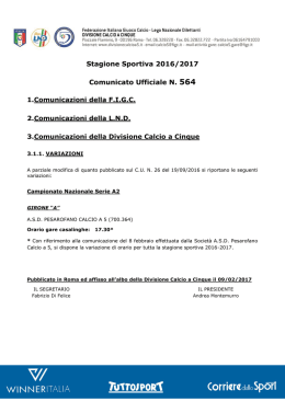 Stagione Sportiva 2016/2017 Comunicato Ufficiale N. 564